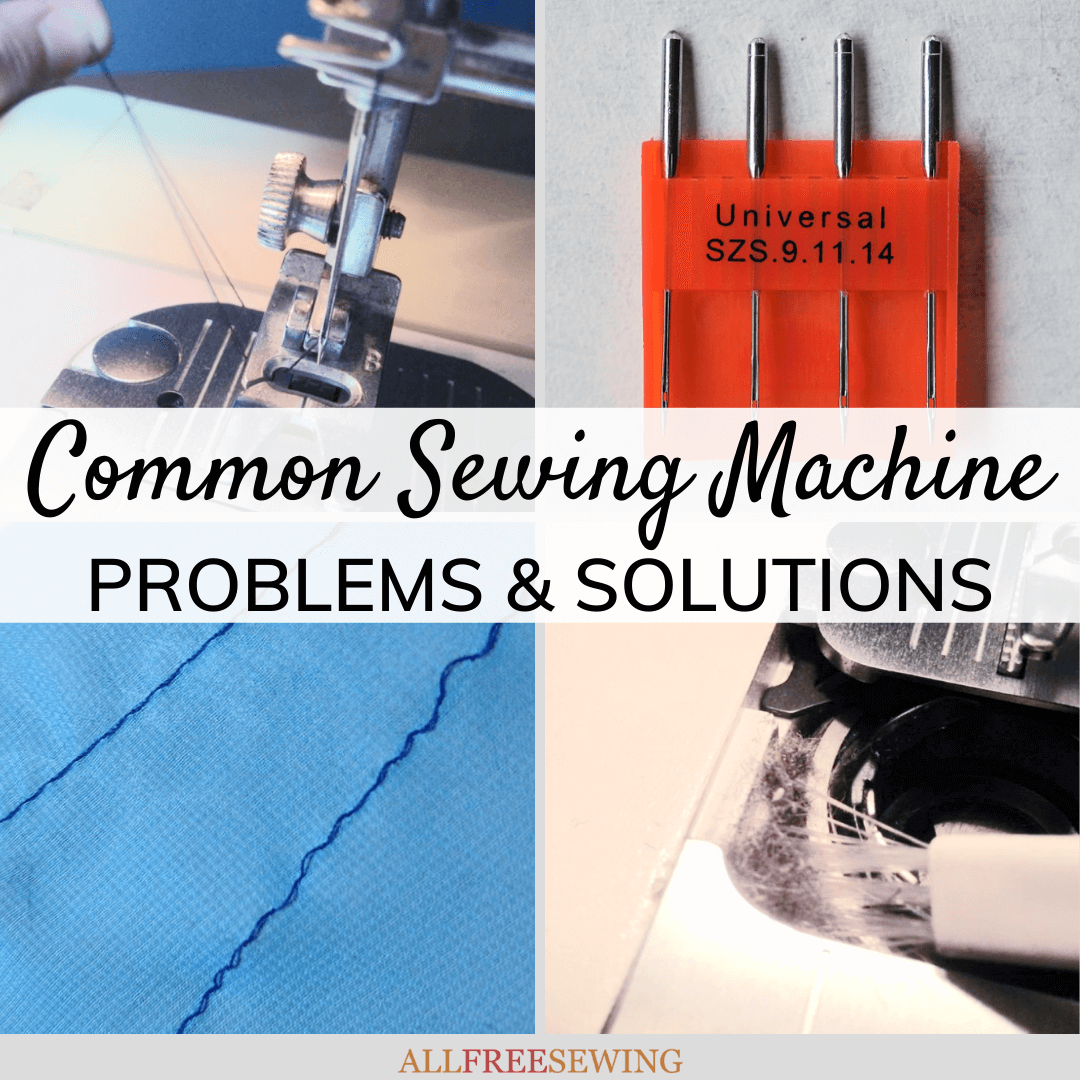 WHAT ARE THE MOST COMMON SEWING MACHINE TROUBLES VS Sewing Machines